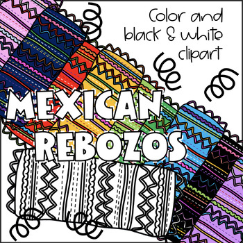 Preview of Clip Art: Mexican Cloth Rebozo | Cinco De Mayo | Fiesta de Mexico | Hispanic