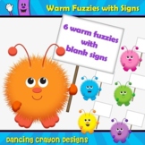 Warm Fuzzy with Blank Sign Clip Art