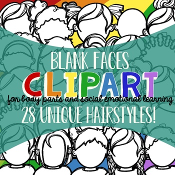Preview of SEL Clipart - 28 hairstyles on blank faces