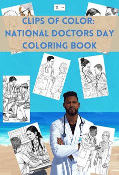 Preview of Clips of Color: National Doctor’s Day Coloring Book 2024