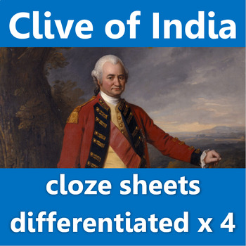 Preview of Clive of India:  loze sheets, differentiated x4