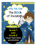 Cloak of Invisibility (long /o/ of oa, oe, and ow)