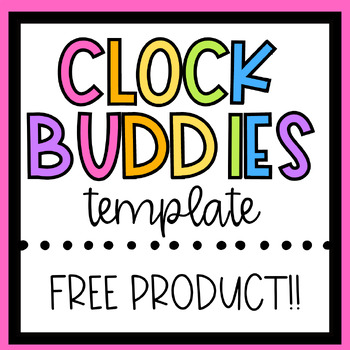 Preview of Clock Buddies Template