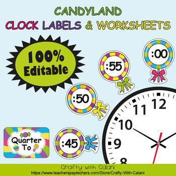 Preview of Clock Labels Decoration & Worksheets in Candy Land Theme - 100% Editable