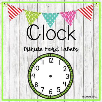 Preview of Clock Minute Hand Labels | Classroom Organization | Back to School