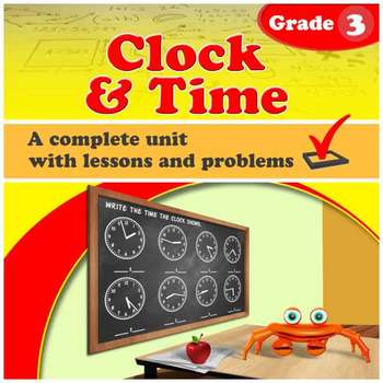 Preview of Clock and Time - common core, grade 3 (Distance Learning)