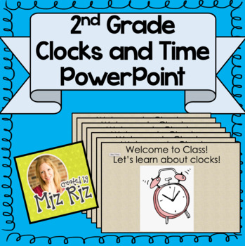 Preview of 2nd Grade Clocks and Time Unit PowerPoint