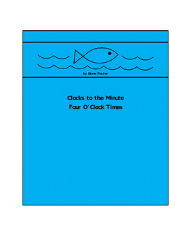 Preview of Clocks to the Minute - Four O'Clock Times