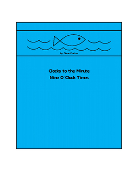 Preview of Clocks to the Minute - Nine O'Clock Times