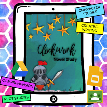 Clockwork (All Wound Up) Novel Study by Connecting Curriculum | TPT