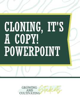 Preview of Cloning! It's a copy! PowerPoint
