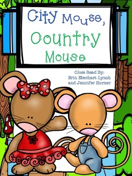 Preview of Close Read: City Mouse, Country Mouse