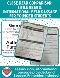 Close Read Comparison: Little Bear & Info Bear Passage for