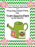 Close Reading Activities for From Seed to Plant by Gail Gibbons