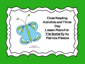 Preview of Close Reading Activities for The Butterfly by Patricia Polacco