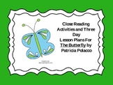 Close Reading Activities for The Butterfly by Patricia Polacco