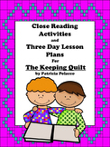 Close Reading Activities for The Keeping Quilt by Patricia