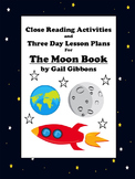 Close Reading Activities for The Moon Book by Gail Gibbons