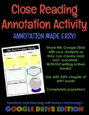Close Reading Annotation Activity GOOGLE DRIVE EDITION - U