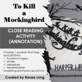 To Kill a Mockingbird, Close Reading  (Annotation) Lesson