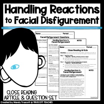 Preview of Handling Reactions to Facial Disfigurement: Close Reading Article & Question Set