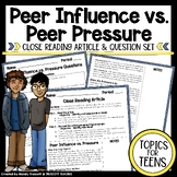 Peer Pressure vs. Influence Reading Article & Question Set