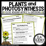 Plants and Photosynthesis Close Reading Article and Questi