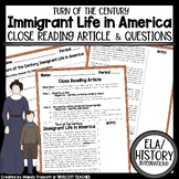 Turn of the Century Immigrant Life in America Close Readin