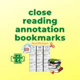 Close Reading Bookmarks Nonfiction Annotation Tips (Notice