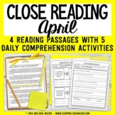 Close Reading Comprehension Passages - Close Reading - April