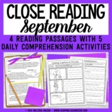 Close Reading Comprehension Passages - Close Reading - September