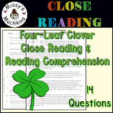 Close Reading & Comprehension Questions "Four-Leaf Clover"