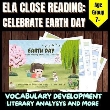 Preview of ELA Close Reading - Earth Day Stories - Celebrating Earth