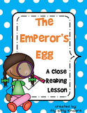 Close Reading: Emperor's Egg