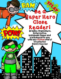 Close Reading Fiction Graphic Organizers and More! Super H