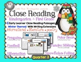 Close Reading For Kindergarten & First Grade: Quarter 3 Wi