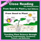 Close Reading: From Seed to Plant by Gail Gibbons
