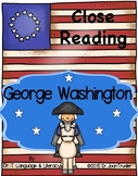 Close Reading: GEORGE WASHINGTON (Distance Learning)
