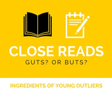 Close Reading: Guts? Or Buts?