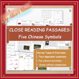 Close Reading Passages:  Five Symbols of Chinese Culture