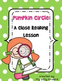 Pumpkins Close Reading: Pumpkin Circle