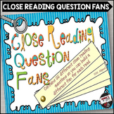 Close Reading Comprehension Questions and Prompts