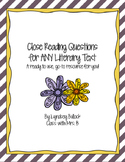Close Reading Questions for ANY Literary Text