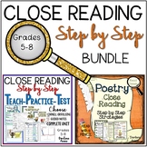 Close Reading: Step by Step Strategies BUNDLE for Middle S