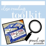 Close Reading Toolkit - Pencil Case Printable