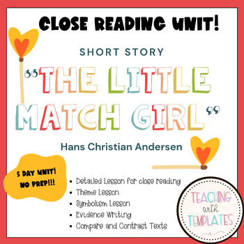 Preview of Close Reading Unit-"Little Match Girl" by Hans Christian Andersen