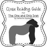 The One and Only Ivan by Katherine Applegate: Close Readin