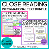 Close Reading Informational Text Bundle for 4th - 5th Grad