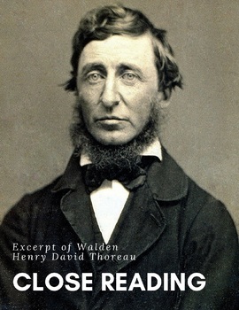 Preview of Close Reading Using an Excerpt of Walden by Henry David Thoreau