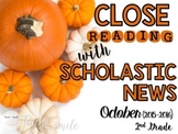Close Reading With Scholastic News (October) Gr.2